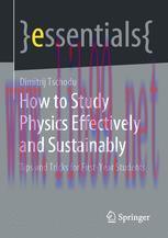 [PDF]How to Study Physics Effectively and Sustainably: Tips and Tricks for First-Year Students