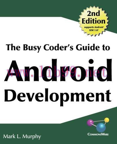 [FOX-Ebook]The Busy Coder's Guide to Android Development