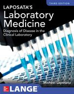 Laposata&rsquo;s Laboratory Medicine Diagnosis of Disease in Clinical Laboratory 3rd Edition
