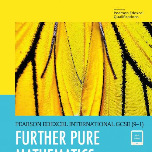 Edexcel International GCSE (9-1) Further Pure Mathematics Student Book by Ali Datoo - Wei Zhi