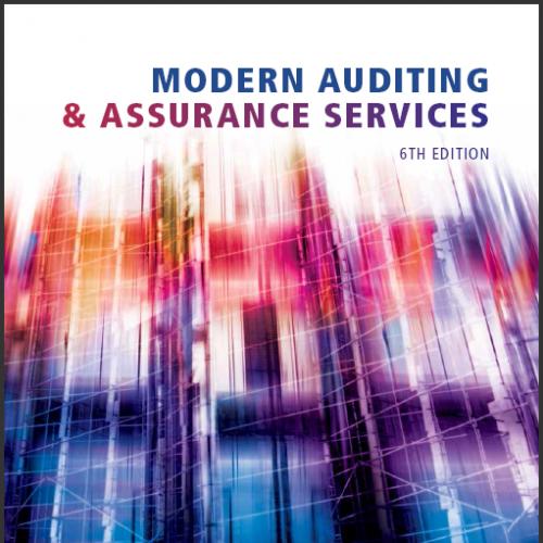 (Solution Manual)Modern Auditing and Assurance Services 6th Edition by Philomena Leung.zip