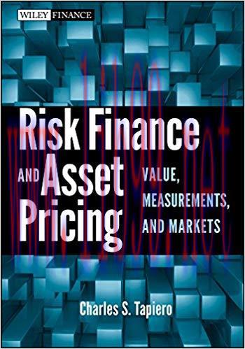 (PDF)Risk Finance and Asset Pricing: Value, Measurements, and Markets (Wiley Finance Book 563) ...