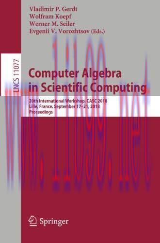 [FOX-Ebook]Computer Algebra in Scientific Computing: 20th International Workshop, CASC 2018