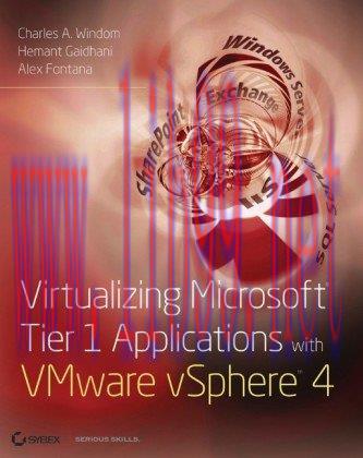 [FOX-Ebook]Virtualizing Microsoft Tier 1 Applications with VMware vSphere 4
