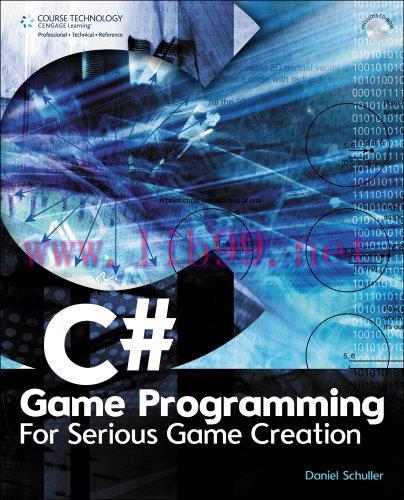 [FOX-Ebook]C# Game Programming: For Serious Game Creation