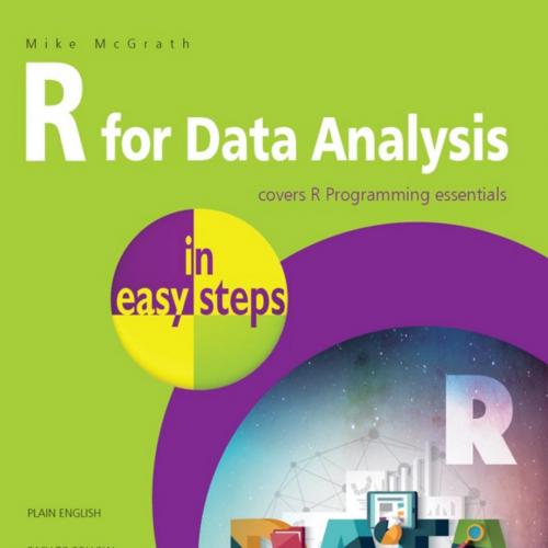 R for Data Analysis in easy steps R Programming essentials