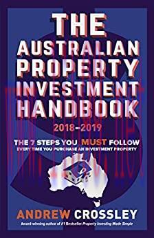 (PDF)THE Australian Property Investment Handbook 2018/19: The 7 steps you must follow every tim...