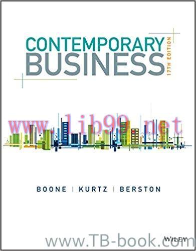 Solution Manual for Contemporary Business 17th Edition by Louis E. Boone