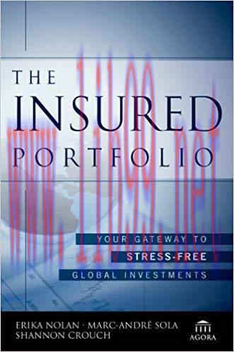 (PDF)The Insured Portfolio: Your Gateway to Stress-Free Global Investments (Agora Series Book 1...