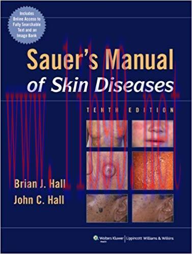 [PDF]Sauer&rsquo;s Manual of Skin Diseases (10th Edition)