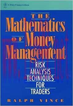 (PDF)The Mathematics of Money Management: Risk Analysis Techniques for Traders (Wiley Finance B...