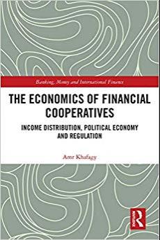 (PDF)The Economics of Financial Cooperatives Income Distribution, Political Economy and Regulat...