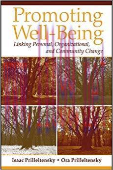 (PDF)Promoting Well-Being: Linking Personal, Organizational, and Community Change 1st Edition
