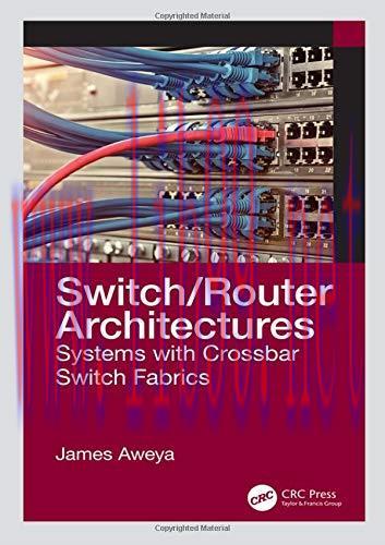 [FOX-Ebook]Switch/Router Architectures: Systems with Crossbar Switch Fabrics