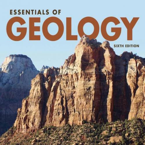 Essentials of Geology (Sixth Edition) - Stephen Marshak
