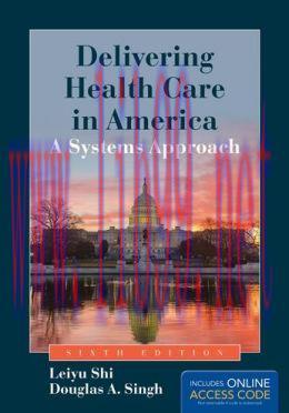[AME]Delivering Health Care In America, 6th Edition