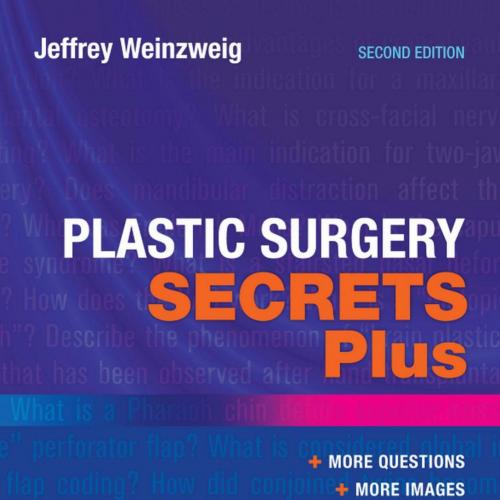Plastic Surgery Secrets Plus, 2e