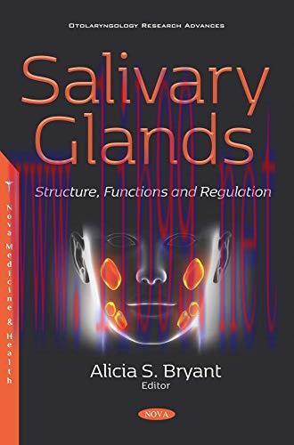 [AME]Salivary Glands: Structure, Functions and Regulation (Original PDF)