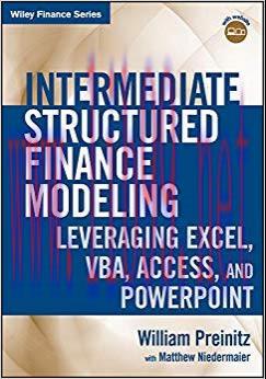 (PDF)Intermediate Structured Finance Modeling: Leveraging Excel, VBA, Access, and Powerpoint (W...