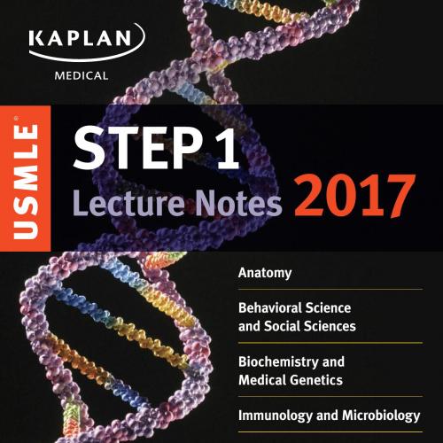 USMLE Step 1 Lecture Notes 2017
