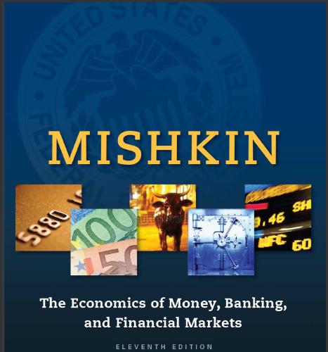 (Solution Manual)The Economics of Money, Banking and Financial Markets 11e by Mishkin.zip