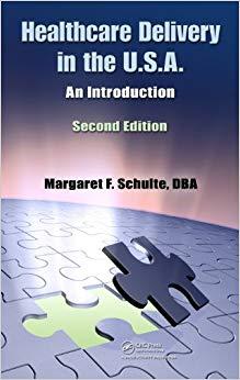 (PDF)Healthcare Delivery in the U.S.A. An Introduction, Second Edition 2nd Edition