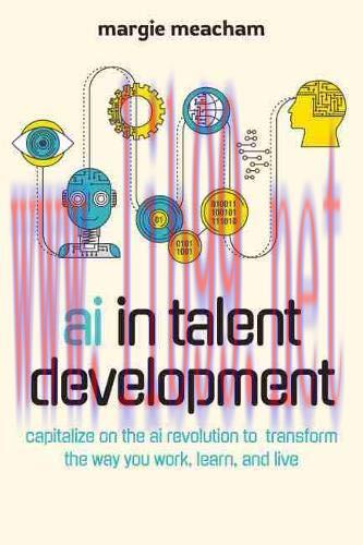 [FOX-Ebook]AI in Talent Development: Capitalize on the AI Revolution to Transform the Way You W...
