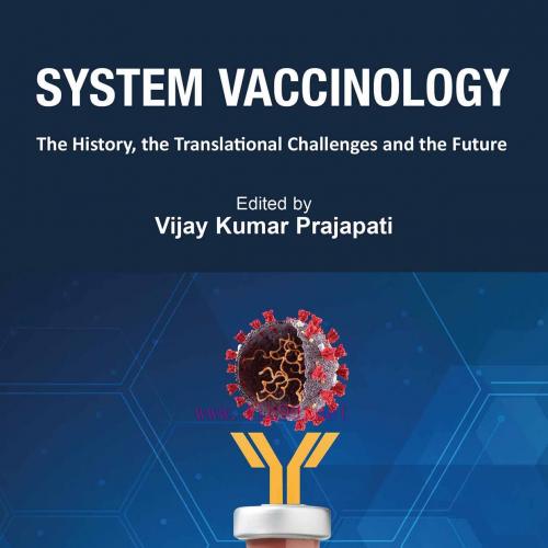 [AME]System Vaccinology: The History, the Translational Challenges and the Future (EPUB)