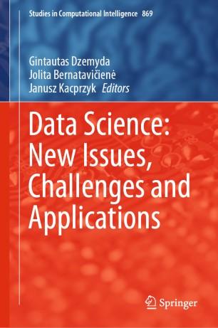 Data Science New Issues, Challenges and Applications