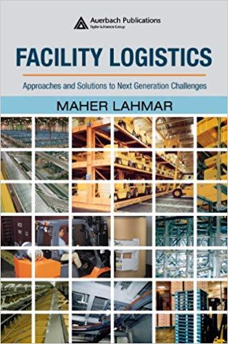(PDF)Facility Logistics Approaches and Solutions to Next Generation Challenges (Resource Manage...