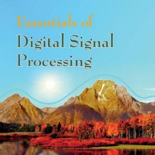 Essentials of Digital Signal Processing