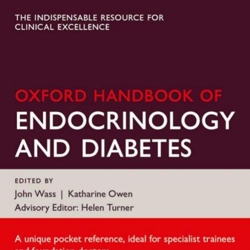 Oxford Handbook of Endocrinology and Diabetes, 3rd Edition