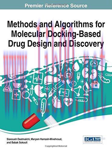 [AME]Methods and Algorithms for Molecular Docking-Based Drug Design and Discovery (Advances in ...