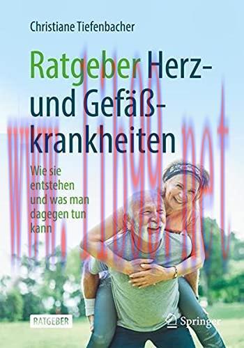 [AME]Ratgeber Herz- und Gef&auml;&szlig;krankheiten: Wie sie entstehen und was man dagegen tun kann (Germa...