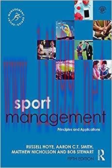 Sport Management: Principles and Applications (Sport Management Series) 5th Edition,