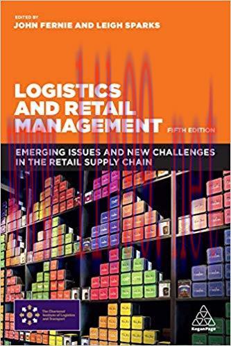 (PDF)Logistics and Retail Management: Emerging Issues and New Challenges in the Retail Supply C...