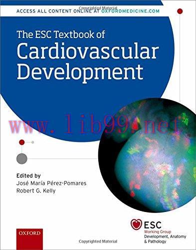 [AME]The ESC Textbook of Cardiovascular Development (The European Society of Cardiology) (PDF)