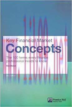 (PDF)Key Financial Market Concepts: The 100 terms every finance professional needs to know (Fin...