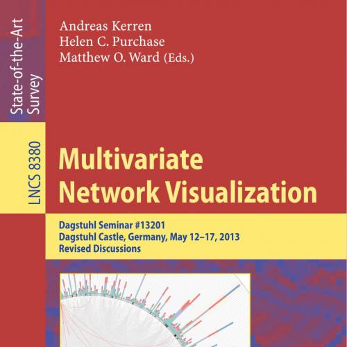Multivariate Network Visualization By Andreas Kerren 120Yuan