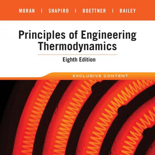 Wiley Principles of Engineering Thermodynamics 8th Edition - Moran, Michael J.; Shapiro, Howard...