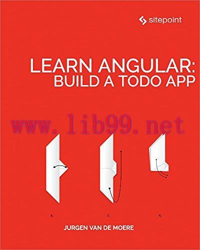 [FOX-Ebook]Learn Angular: Build a Todo App