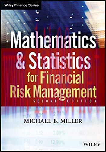 Mathematics and Statistics for Financial Risk Management (Wiley Finance) 2nd Edition,