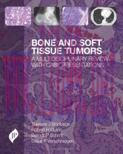 [AME]Bone and Soft Tissue Tumours: A Multidisciplinary Review With Case Presentations