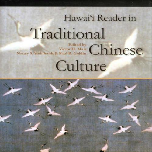 Hawaii Reader in Traditional Chinese Culture