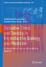 [PDF]Oxidative Stress and Toxicity in Reproductive Biology and Medicine: A Comprehensive Update...