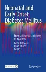 [PDF]Neonatal and Early Onset Diabetes Mellitus: From_ Pathogenesis to Novelty in Treatment