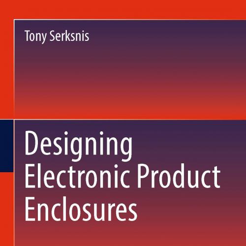 Designing Electronic Product Enclosures
