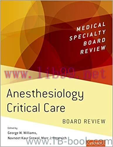 Anesthesiology Critical Care Board Review by George Williams