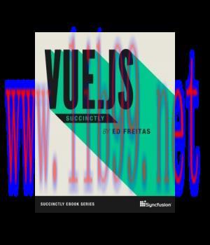 [IT-Ebook]Vue.js Succinctly