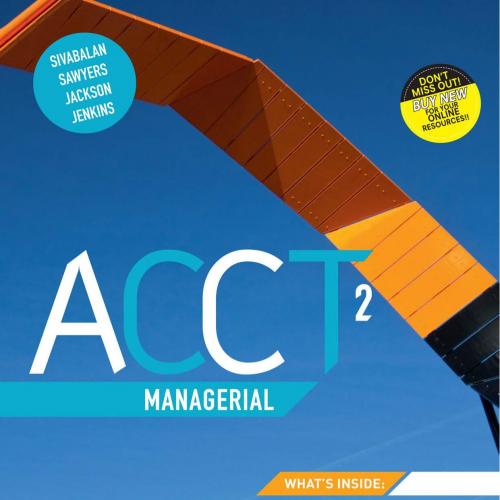 ACCT2 Managerial 2nd Asia Pacific Edition 2e by Prabhu Sivabalan